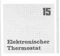  Elektronischer Thermostat (Einstellbereich 7-35 Grad, mit 741, NTC, Relais) 